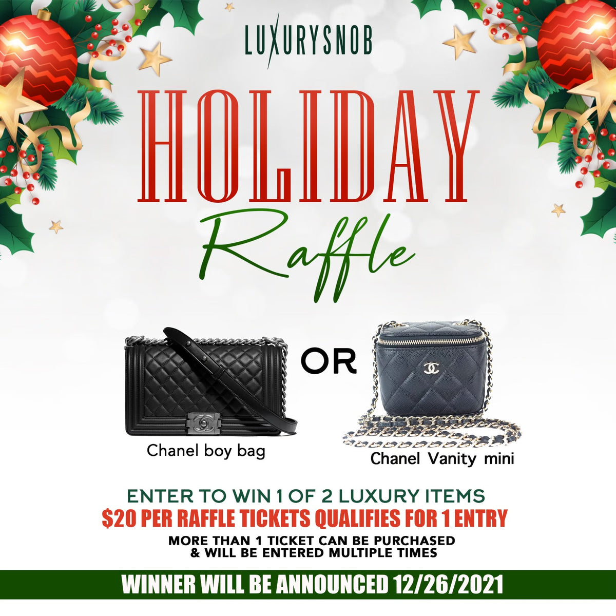 Chanel Boy & Vanity Bag Holiday Raffle — LSC INC